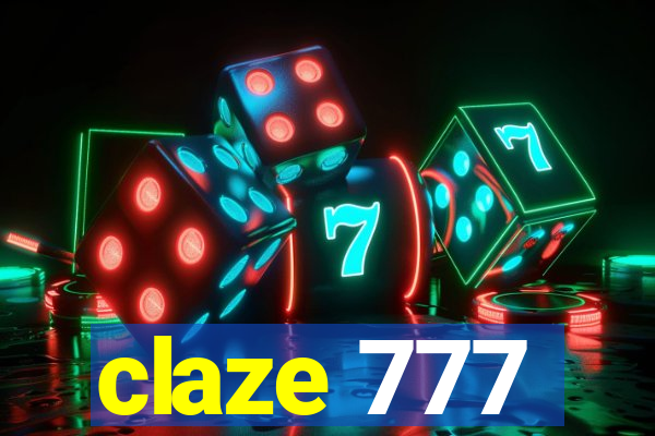 claze 777